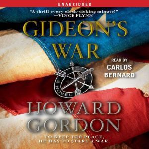 Gideons War, Howard Gordon