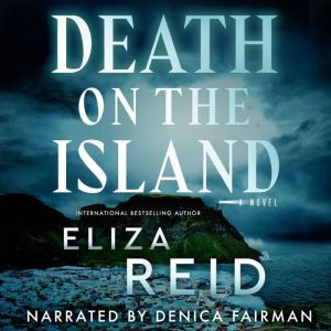 Death on the Island, Eliza Reid