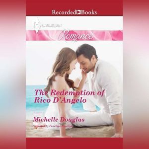 The Redemption of Rico DAngelo, Michelle Douglas