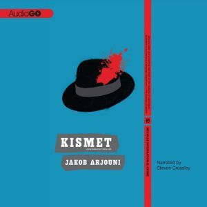 Kismet, Jakob Arjouni