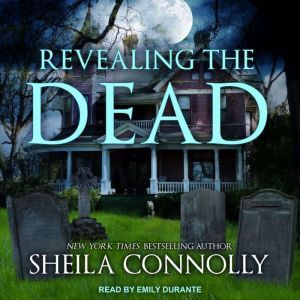 Revealing the Dead, Sheila Connolly