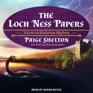 The Loch Ness Papers, Paige Shelton