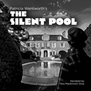 The Silent Pool