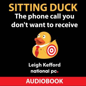 Sitting Duck - The phone call you don't want to receive