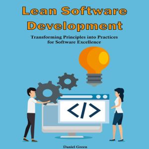 Lean Software Development: Lean Software Development