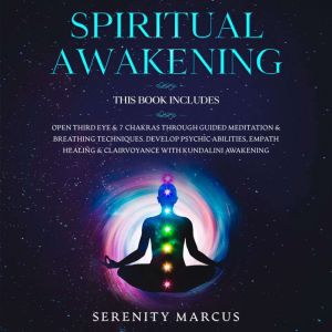 Spiritual Awakening, Serenity Marcus