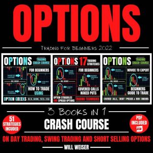 Options Trading For Beginners 2022 3..., Will Weiser