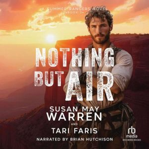 Nothing But Air, Susan May Warren