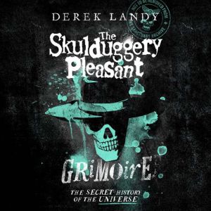 The Skulduggery Pleasant Grimoire, Derek Landy