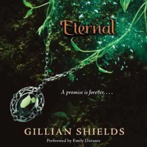 Eternal, Gillian Shields
