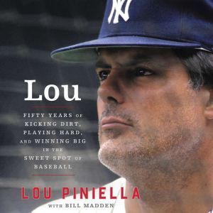 Lou, Lou Piniella