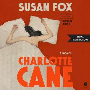 Charlotte Cane, Susan Fox