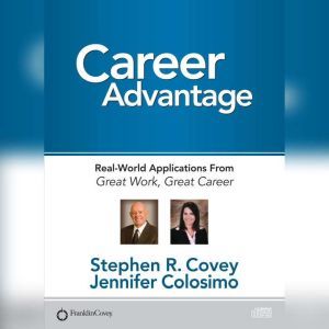 Career Advantage, Stephen R. Covey