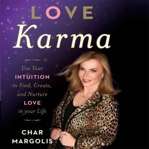 Love Karma, Char Margolis