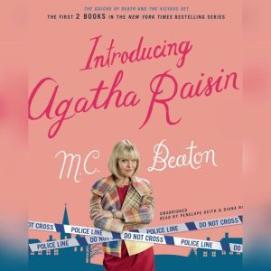 Introducing Agatha Raisin, M. C. Beaton