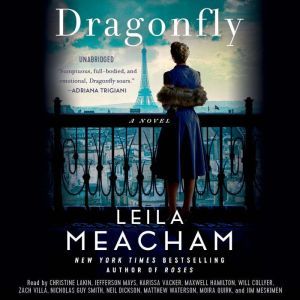 Dragonfly, Leila Meacham