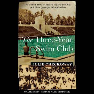 The ThreeYear Swim Club, Julie Checkoway