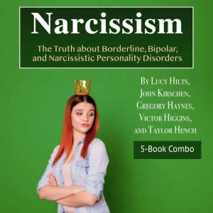Narcissism, Taylor Hench