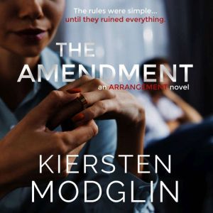 The Amendment, Kiersten Modglin