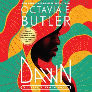 Dawn, Octavia E. Butler