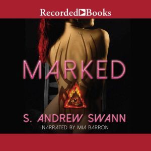Marked, S. Andrew Swann