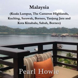 Malaysia Kuala Lumpur, the Cameron H..., Pearl Howie