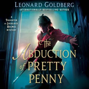 The Abduction of Pretty Penny, Leonard Goldberg