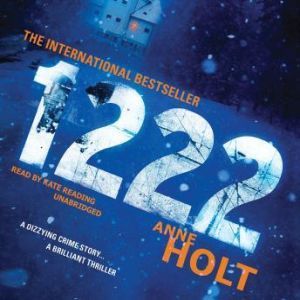 1222: The Hanne Wilhelmsen Novels [Book 8]