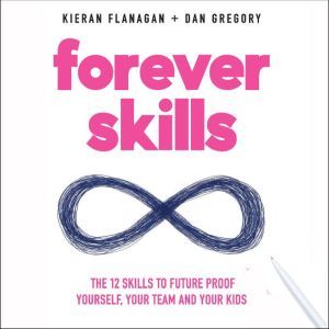 Forever Skills, Kieran Flanagan