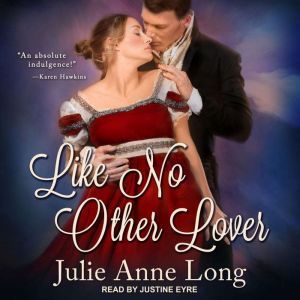Like No Other Lover, Julie Anne Long