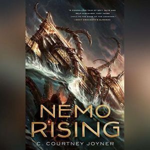 Nemo Rising, C. Courtney Joyner