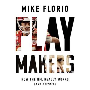 Playmakers, Mike Florio
