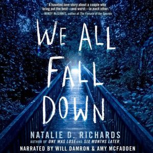 We All Fall Down, Natalie D. Richards