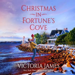 Christmas in Fortunes Cove, Victoria James