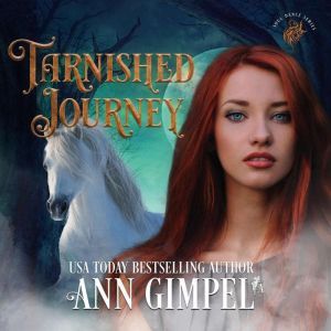Tarnished Journey, Ann Gimpel