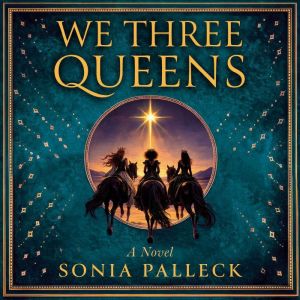 We Three Queens, Sonia Palleck
