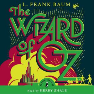 The Wizard of Oz, L. Frank Baum