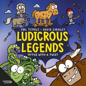 Ludicrous Legends: Myths with a Twist