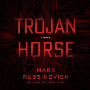 Trojan Horse, Mark Russinovich