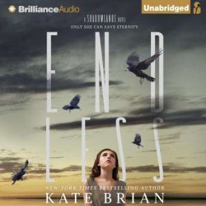 Endless, Kate Brian