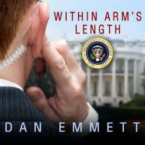 Within Arms Length, Dan Emmett