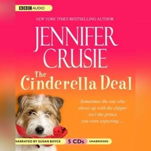 The Cinderella Deal, Jennifer Crusie
