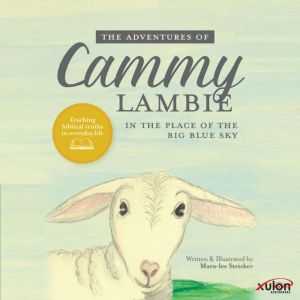 The Adventures of Cammy Lambie, Maralee Stricker