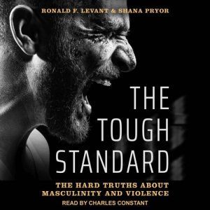 The Tough Standard, Ronald F. Levant