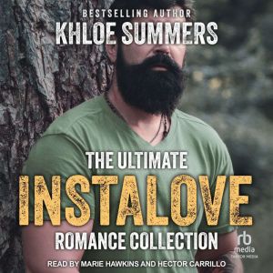 The Ultimate Instalove Romance Collection