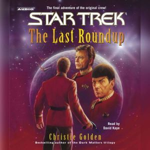 Star Trek The Last Roundup, Christie Golden