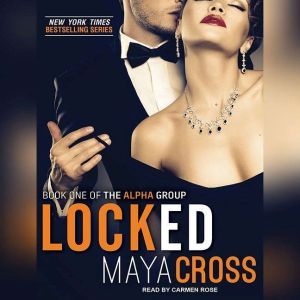 Locked, Maya Cross