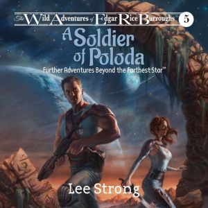 A Soldier of Poloda, Lee Strong