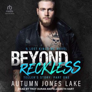 Beyond Reckless, Autumn Jones Lake