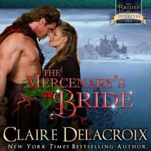 The Mercenarys Bride, Claire Delacroix